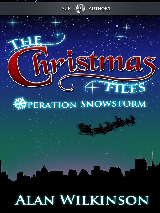 Title details for The Christmas Files by Alan Wilkinson - Available